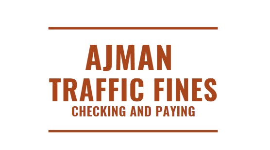 Ajman Traffic Fines