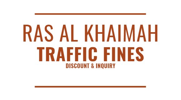 Ras Al Khaimah Traffic Fines