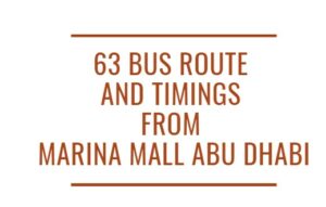 63 Bus Route and Timings From Marina Mall Abu Dhabi