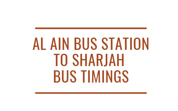 Al Ain Bus Station to Sharjah