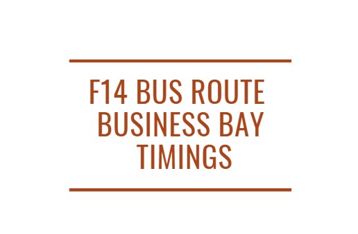 F14 Bus Route Business Bay Timings