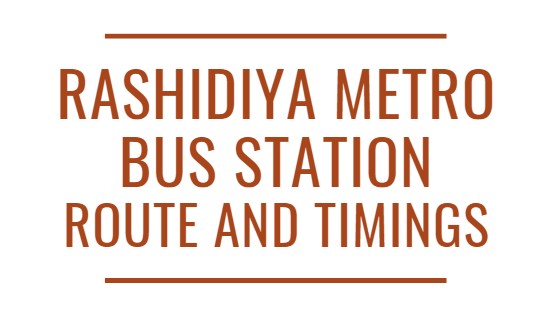 Rashidiya Metro Bus Station Timings